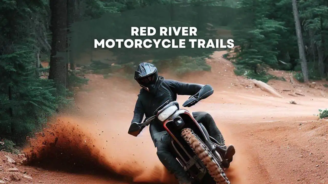 Red River Motorcycle Trails