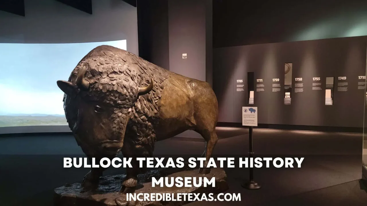 Bullock Texas State History Museum Austin TX