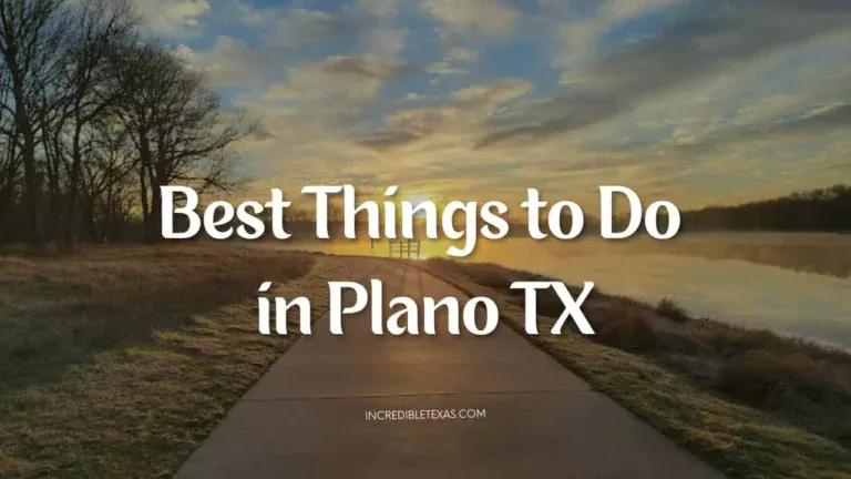 Top 13 Best Things to Do in Plano TX This Weekend for Adults and Family with Kids