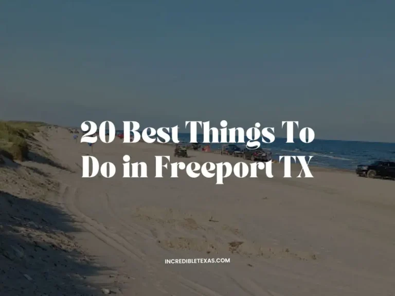 Best Things To Do in Freeport TX This Weekend