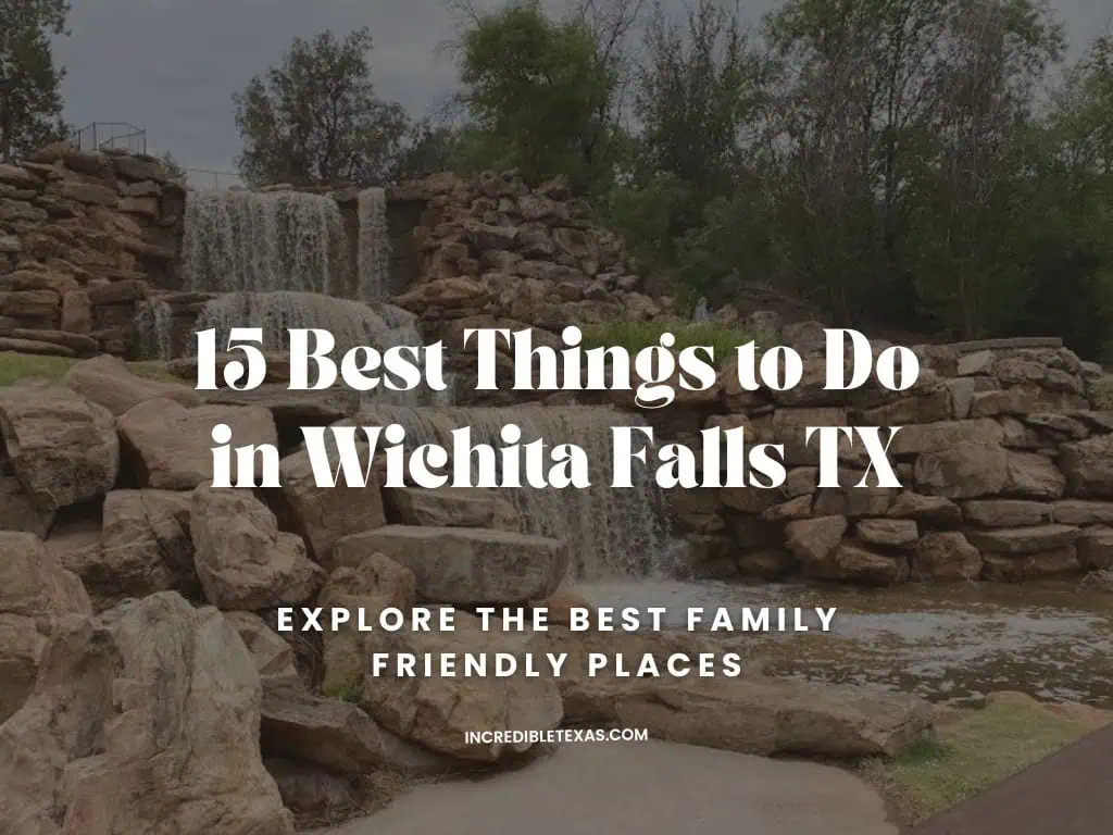 Best Things to Do in Wichita Falls TX