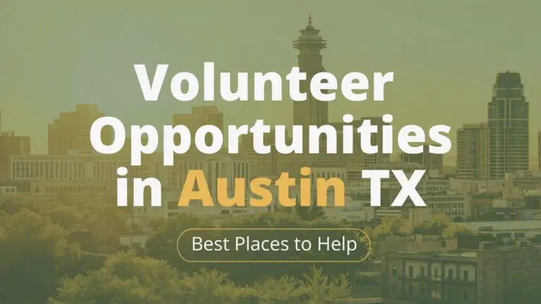 Volunteer Opportunities in Austin TX Best Places to Help