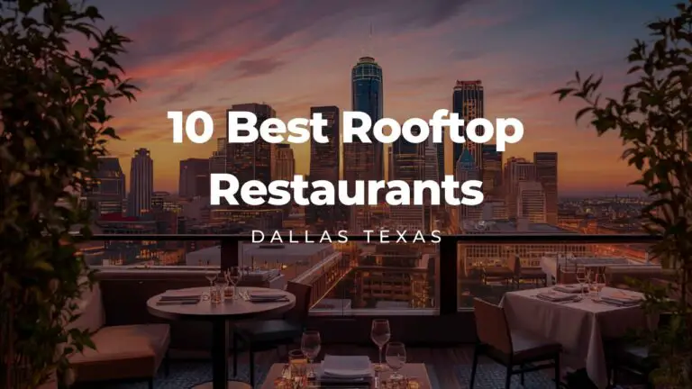 Best Rooftop Restaurants in Dallas TX