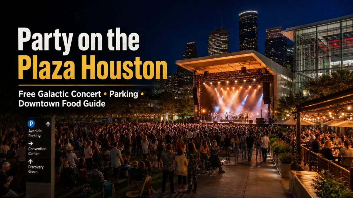 Party on the Plaza Houston